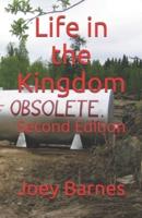 Life in the Kingdom: Second Edition