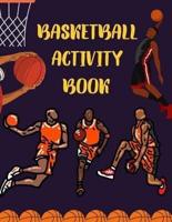 Basketball Activity Book: Brain Activities and Coloring book for Brain Health with Fun and Relaxing