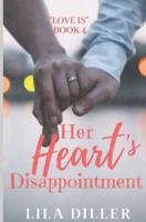 Her Heart's Disappointment