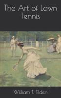 The Art of Lawn Tennis