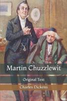 Martin Chuzzlewit: Original Text