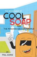 The Adventures of Cool Soap: Special Edition