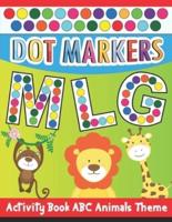 Dot Markers Activity Book ABC Animals Theme