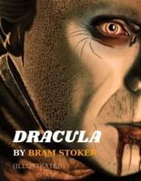 Dracula by Bram Stoker  (ILLUSTRATED)