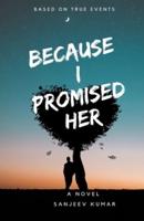 Because I Promised Her