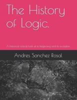 The History of Logic.