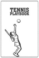 Tennis Playbook: Tennis Coach Notebook With Field Diagrams for Drawing Up, Gift for Children, Men, Ladies, And Tennis Fans, Tennis Trainers & Teams.