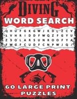 Diving Word Search 60 Large Print Puzzles