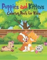 Puppies & Kittens Coloring Book for Kids : Amazing Playful Puppies and Cute Kittens Designs for Kids Aged 4-6 to Color