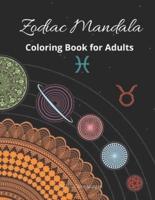 Zodiac Mandala Coloring Book for Adults