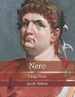 Nero: Large Print