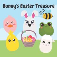 Bunny's Easter Treasure: A Cute Easter Picture Book for Toddlers (Easter Basket Stuffer Gift Ideas for Boys and Girls)