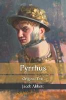 Pyrrhus: Original Text