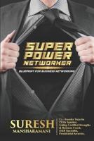 Super Power Networker