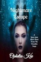 Lyons Gate: Nightmare Escape