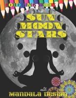Coloring book Sun Moon and Stars Mandala DESIGNS for Adult: All ages to Color and Relax, Beautiful Celestial with Fun Easy Relaxation Stress Relieving much more, Stress Relieving Patterns to Color For Relaxation, Creative Haven Happiness and Relief & Art