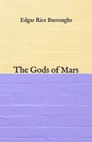 The Gods of Mars