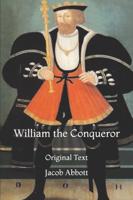 William the Conqueror: Original Text