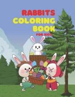 Rabbits Coloring Book for Kids