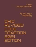 Ohio Revised Code Taxation 2021 Edition