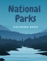 National Parks Coloring Book: Illustrated Adventure through Wild Landscapes and Animals for the Recreation of Adults and Kids