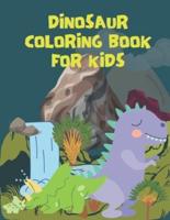 Dinosaur Coloring Book for Kids: Great Gift for Boys & Girls