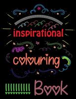 Inspirational Coloring Book: Colorful Creations Positively Inspired Coloring Book