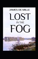 Lost in the Fog Annotated