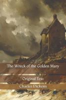 The Wreck of the Golden Mary: Original Text