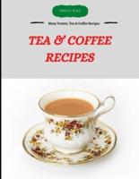 Tea & Coffee Recipes: Many variety Tea & Coffee Recipes