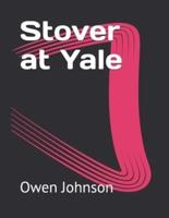 Stover at Yale