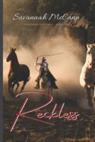 Reckless: Wild Horse Run Series, Book 2