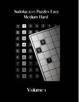 Sudoku 200 Puzzles Easy Medium Hard Volume 1