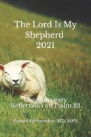 The Lord Is My Shepherd - 2021