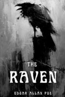 The Raven: With Classic Illustrated