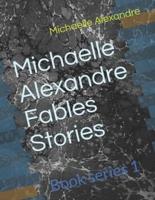 Michaelle Alexandre Fables Stories