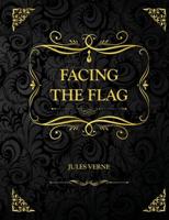 Facing the Flag: Collector Edition - Jules Verne