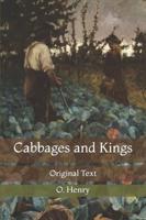 Cabbages and Kings: Original Text