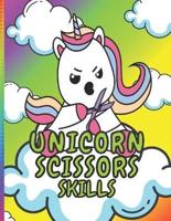 Unicorn Scissors Skills
