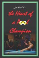 The Heart of a Pool Champion