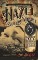 Hazel the Outlaw Mummy