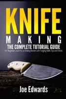 Knife Making