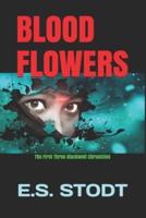 Blood Flowers
