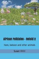 African Folktales - Retold 2