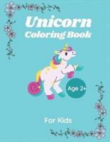 Unicorn Coloring Book For Kids Age 2+