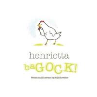 Henrietta baGOCK!