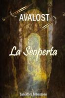 Avalost: La Scoperta