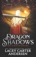 Dragon Shadows