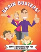 Brain Busters Education Work Book For Kids And Adults