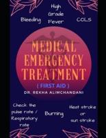 Medical Emergency Treatment